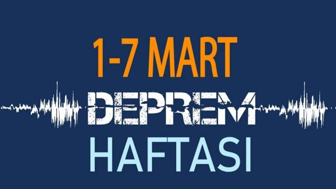 1-7 Mart Deprem Haftası Etkinlikleri Kapsamında Okulumuzda Tatbikatlar Gerçekleştirildi